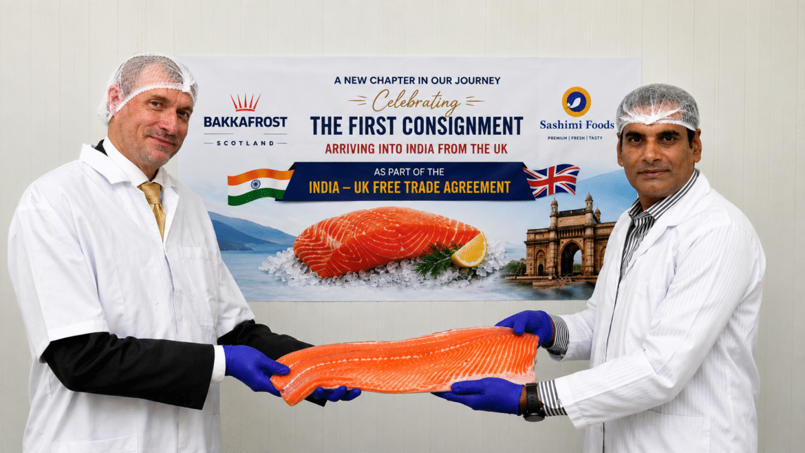 Fresh Scottish salmon imported into India under the UK–India CETA trade agreement